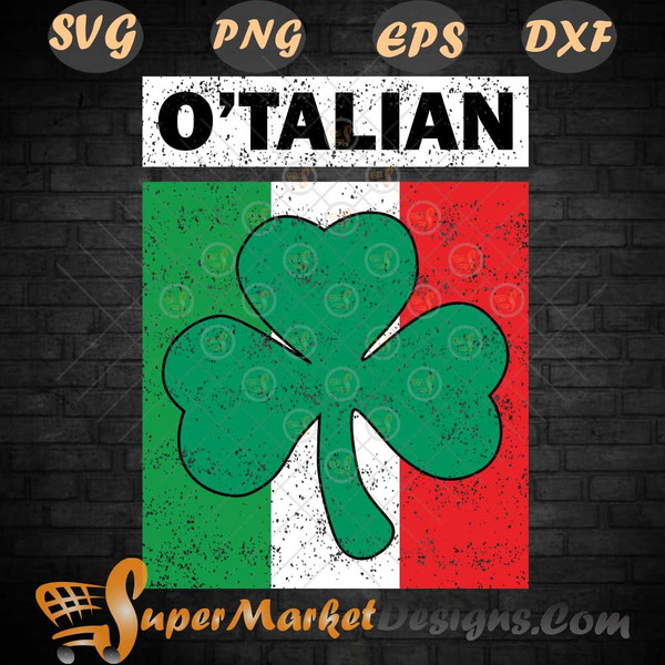 Irish Shamrock O'Talian italian st Patty day SVG Png DXF EpS.jpg