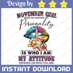 november girl hippie - whisper words of wisdom png, birthday gift, november birthday sublimation printing