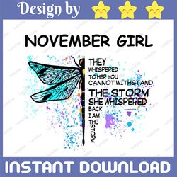 november girl hippie - whisper words of wisdom png, birthday gift, november birthday/  sublimation printing