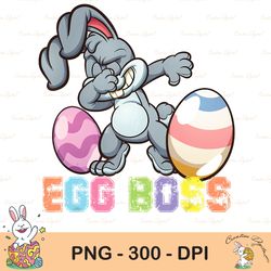 dabbing bunny sublimation, egg boss easter sublimation, happy easter png, cute easter png, easter png, bunny png, easter