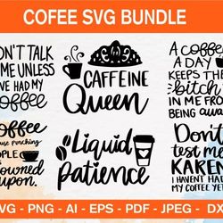 coffee quotes svg bundle - mega bundle svg, png, dxf, files for print and cricut