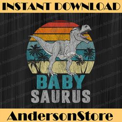 babysaurus t rex dinosaur baby saurus father's day best dad daddy father's day happy father's day png sublimation