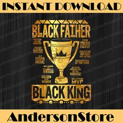 black father king fathers day dad matter husband dope leader best dad daddy father's day happy father's day png