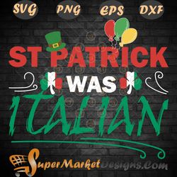 Italian st Patrick is Shamrock Lucky Irish clover SVG PNG dxf eps