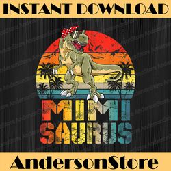 mimisaurus t rex dinosaur funny mimi saurus family matching best dad daddy father's day happy father's day png