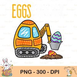 kids eggscavator png, easter egg hunt excavator sublimation, happy easter png, cute easter png, easter png, bunny png
