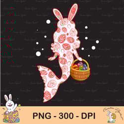 mermaid rabbit bunny easter sublimation, egg sublimation, april fools day sublimation, happy easter png, cute easter png