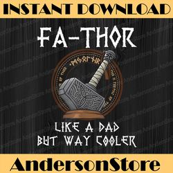 Fa-Thor - fathers day fathers day dad father Best Dad Daddy Father's Day Happy Father's Day PNG Sublimation