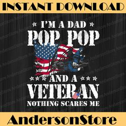 i'm a dad pop pop veteran father's day funny men best dad daddy father's day happy father's day png sublimation