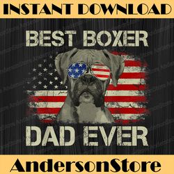best boxer dad ever dog lover american flag best dad daddy father's day happy father's day png sublimation