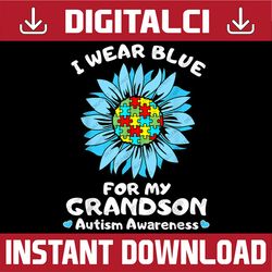 i wear blue for my grandson autism awareness png sublimation design