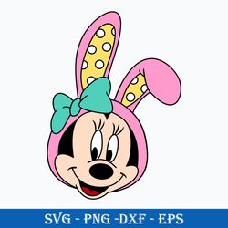 easter bunny minnie ears svg, minnie mouse svg, easter bunny svg, png dxf eps digital file