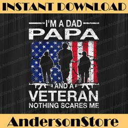 i'm a dad papa and a veteran best dad daddy father's day happy father's day png sublimation for dad father's day