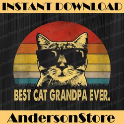 best cat grandpa ever vintage father's day best dad daddy father's day happy father's day png sublimation