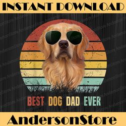 best dog dad ever golden retriever  father's day best dad daddy father's day happy father's day png sublimation