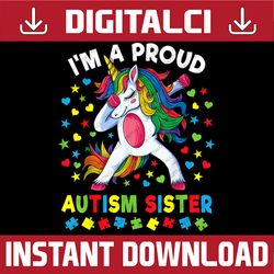 autism awareness dabbing unicorn girl proud autism sister png sublimation design
