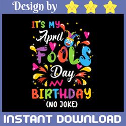 queen born on april 1st april fools day birthday svg, happy april fool's day svg, my birthday is april svg