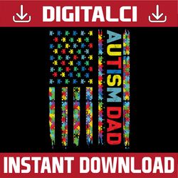 autism dad autism awareness american flag puzzle png sublimation design