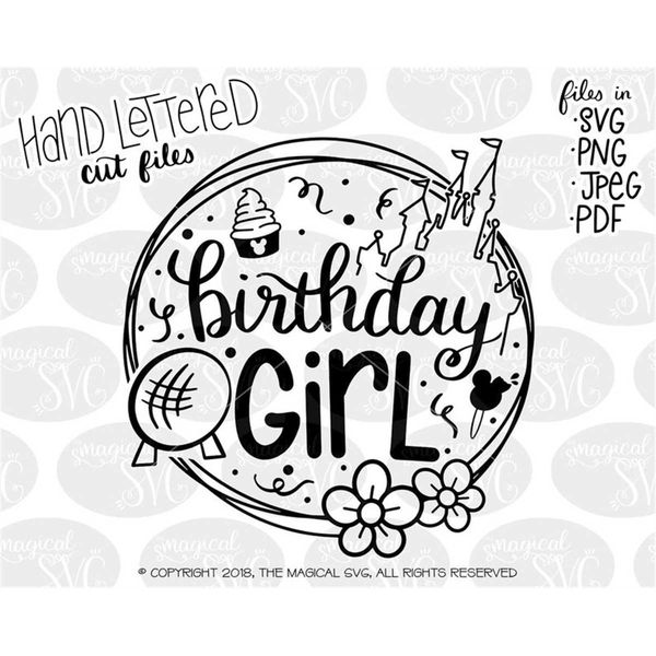 MR-932023171146-birthday-girl-svg-hand-lettered-svg-cut-files-disney-svg-image-1.jpg