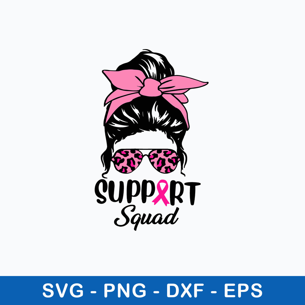 Support Squad Messy Bun Svg, Messy Bun Svg, Png Dxf Eps File.jpeg
