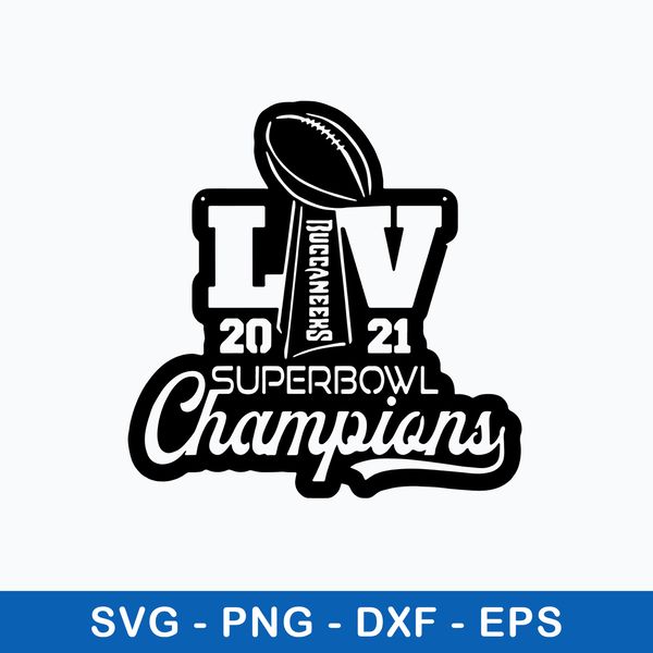 Tampa Bay Buccaneers Champions Svg, Superbowl Champions Svg, Png Dxf Eps File.jpeg