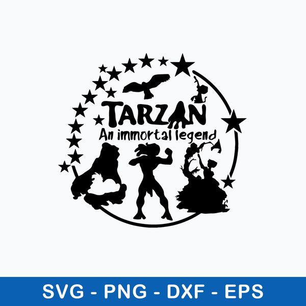 Tarzan An Immortal Legend Svg, Tarzan Svg, Jane Porter Svg, Png Dxf Eps File.jpeg