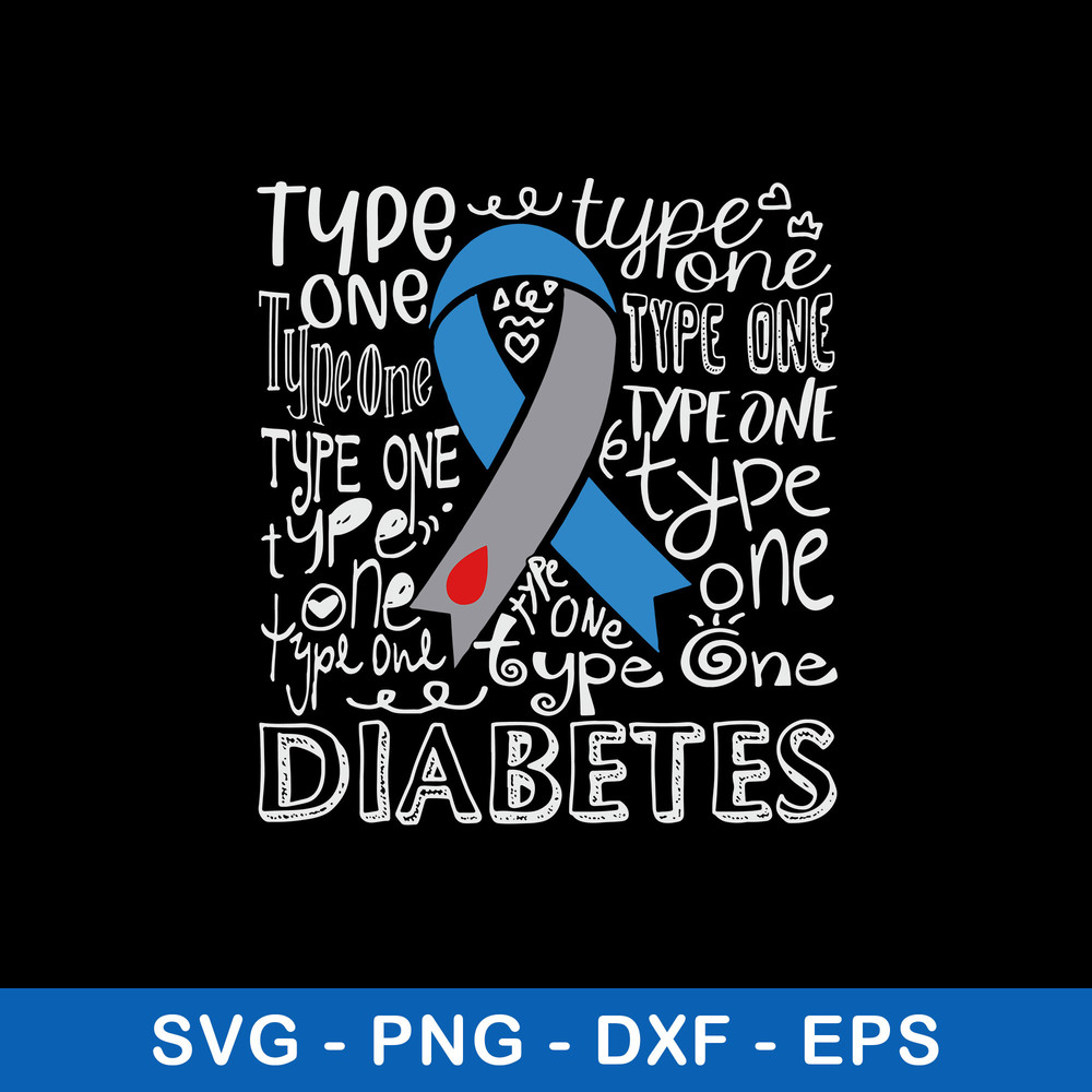 Type 1 Diabetes Grey And Blue Ribbon Typography Svg, Png Dxf Eps File.jpeg