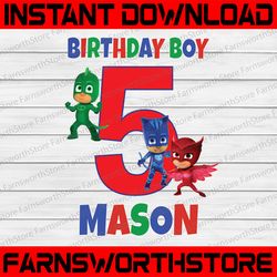 Personalized Name And Ages, Birthday Boy PJ Masks PNG Iron On Transfer Personalized Mommy Daddy Birthday