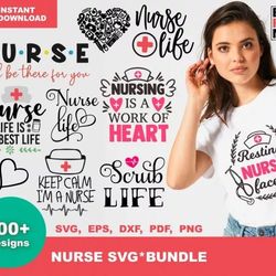 nurse svg bundle - mega bundle svg, png, dxf, files for print and cricut