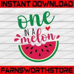 One In A Melon Svg, Watermelon Birthday SVG, Watermelon Svg, Summer Cut Files, Vacation Svg First Birthday Funny Quote