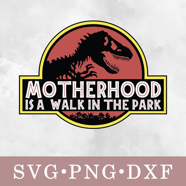 motherhood-is-a-walk-in-the-park-svg.jpg