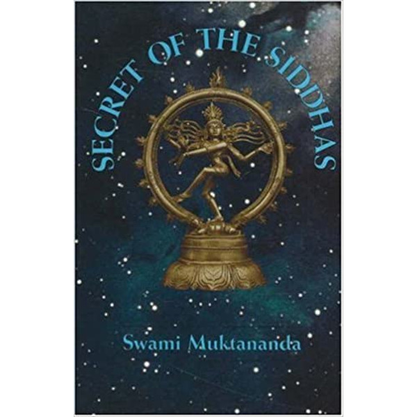 Secret of the Siddhas by Swami Muktananda1.jpg