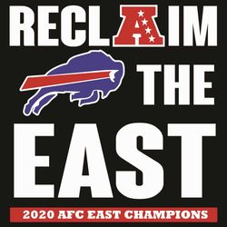 Reclaim The East 2020 Afc East Champions Svg, Sport Svg, Buffalo Bills Svg, Afc East Champions Svg, 2020 Afc East Champi