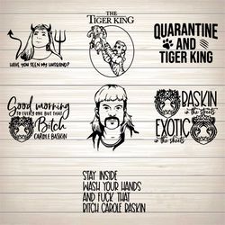 quarantine and tiger king bundle svg, quarantine svg, funny quarantine birthday svg, funny quarantine svg, funny svg, st