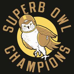 Superb Owl Champions Svg, Sport Svg, Super Bowl Svg, Football Svg, Owl Svg, Chiefs Svg, Nfl Super Bowl Svg, Champion Svg