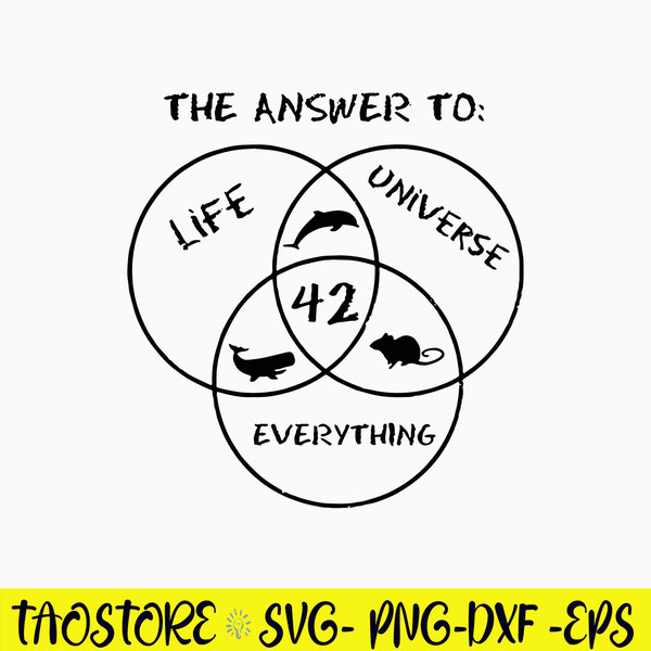 42 The Answer To Life Universe Everything Svg, The Answer Svg, Png Dxf Eps File.jpg
