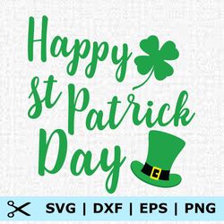 happy st patrick day svg, eps, png, dxf, digital download
