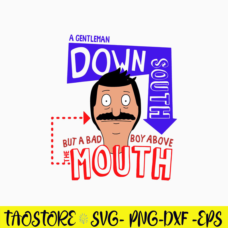 A Gentleman Down South Svg, Png Dxf Eps Digital Instant Download File.jpg