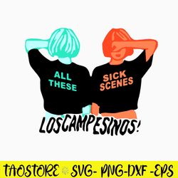 All These Sick Scenes Loscampesinos Svg, Los Campesinos Svg, Png Dxf Eps File