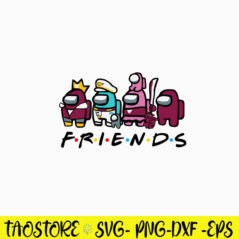 Among Us Friend Svg, Among Us Svg, Among Us Halloween Svg, Png Dxf Eps File.jpg