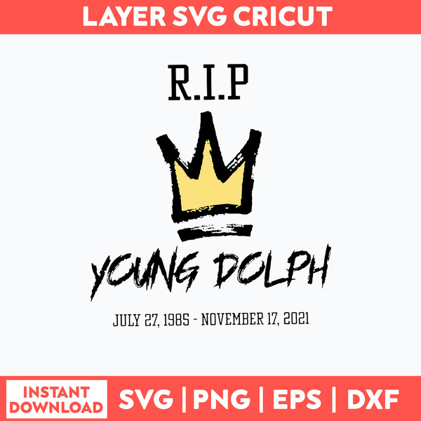 2021 Rip Young Dolph Rest In Peace Svg, Young Dolph Svg, Png Dxf Eps Digital File.jpg