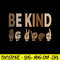 Be Kind Language Svg, Be Kind Svg, Png Dxf Eps Digital File.jpg
