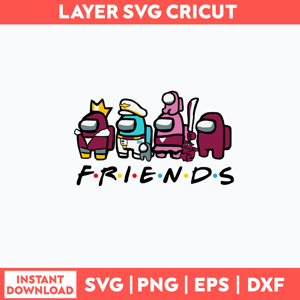 Among Us Friend Svg, Among Us Svg, Among Us Halloween Svg, Png Dxf Eps File.jpg