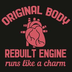 original body rebuilt engine runs like a charm svg, trending svg, original body rebuilt engine runs svg, like a charm sv