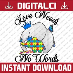 love needs no words elephant mom autism child awareness png sublimation design