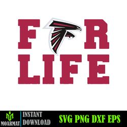 For Life svg ,Atlanta Falcons Svg, Atlanta Falcons Football Teams Svg, NFL Teams Svg, NFL Svg