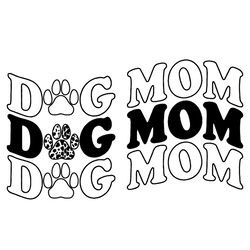 dog mom svg, dog svg, cute dog svg, dog lovers svg, mother's day svg, mom svg