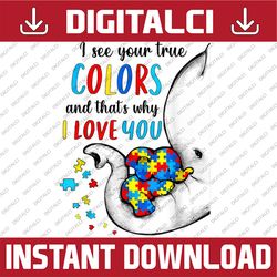 autism awareness elephan i see your true colors puzzle piece png sublimation design