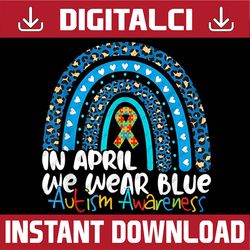 in april we wear blue autism rainbow awareness month puzzle png sublimation design