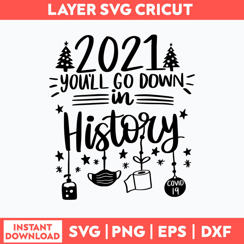 Christmas Quarantine 2021 Svg, Christmas Quarantine 2021 Svg, Png Dxf Eps File.jpg